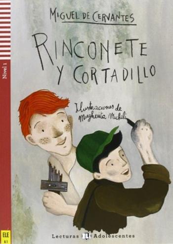 Rinconete y cortadillo. Con File audio per il download. Con Contenuto digitale per accesso on line - Miguel de Cervantes - Libro ELI 2013 | Libraccio.it