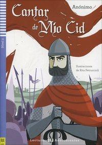 El Cantar de mio Cid. Con File audio per il download. Con Contenuto digitale per accesso online - Anonimo - Libro ELI 2013 | Libraccio.it