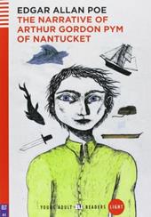 The narrative of Arthur Gordon Pym of Nantucket. Con File audio per il download. Con Contenuto digitale per accesso on line