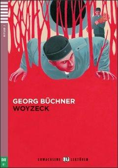 Woyzeck. Con File audio per il download. Con Contenuto digitale per accesso on line - Georg Büchner - Libro ELI 2013 | Libraccio.it