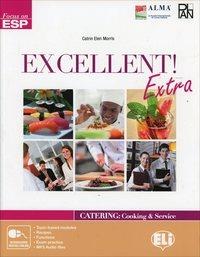 Excellent! Extra. Per le Scuole superiori - Catrin Elen Morris - Libro ELI 2014, Corso di inglese sc. secondaria. 2 grado | Libraccio.it