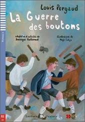 La guerre des boutons. Per la Scuola media. Con File audio per il download