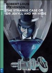 The strange case of Dr Jekyll and Mr Hyde. Con File audio per il download