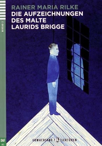 Die Aufzeichnungen des Malte Laurids Brigge. Con File audio per il download - Rainer Maria Rilke, Salvator Kerstin - Libro ELI 2014 | Libraccio.it
