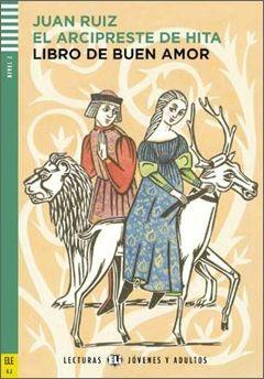 Libro de buen amor. Con File audio per il download - Juan Ruiz, Cristina Bartolomé Martinez - Libro ELI 2014, Letture | Libraccio.it