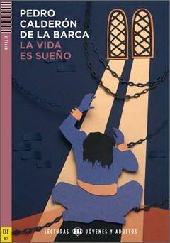 La vida es sueno. Con File audio per il download - Pedro Calderón de la Barca, David Tarradas Agea - Libro ELI 2014, Letture | Libraccio.it