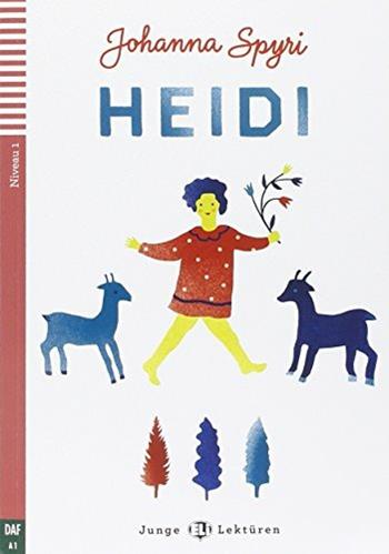 Heidi. Con File audio per il download - Johanna Spyri - Libro ELI 2015 | Libraccio.it