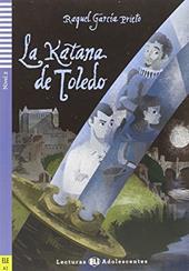 La katana de Toledo. Con File audio per il download