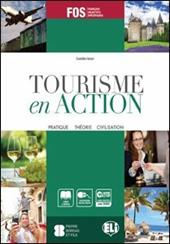 Tourisme en action. Prove d'esame-Livre actif. Per gli Ist. tecnici e professionali. Con e-book. Con espansione online