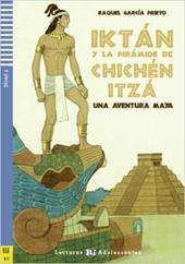 Iktan y la piramide de Chichen Itza. Con espansione online