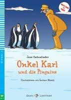 Onkel Kral und die Pinguine. - Jane Cadwallader - Libro ELI 2016, Serie young. Readers tedesco | Libraccio.it