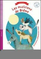 Les musiciens de Breme. Ediz. per la scuola. Con Multi-ROM - Dominique Guillemant - Libro ELI 2017, Lectures Eli junior | Libraccio.it