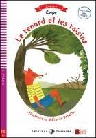 Le renard et le raisin. Ediz. per la scuola. Con Multi-ROM - Dominique Guillemant - Libro ELI 2017, Lectures Eli junior | Libraccio.it