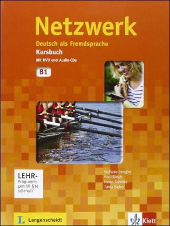 Netzwerk. B1. Kursbuch-Arbeitsbuch-Glossar A1. Con espansione online. Con File audio per il download. Vol. 3 - Stefanie Dengler, Paul Rusch, Helen Schmitz - Libro ELI 2016 | Libraccio.it