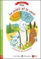Le soleil et le vent. Ediz. per la scuola. Con Multi-ROM - Dominique Guillemant - Libro ELI 2017, Lectures Eli Poussins | Libraccio.it
