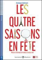 Les quatre saisons en fete. Ediz. per la scuola. - Dominique Guillemant - Libro ELI 2017, Lectures Eli junior | Libraccio.it