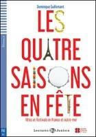 Les quatre saisons en fete. Ediz. per la scuola. Con espansione online - Dominique Guillemant - Libro ELI 2017, Lectures Eli junior | Libraccio.it