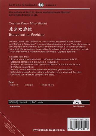 Benvenuto a Pechino. Livello A1-A2. Ediz. cinese e italiana. Con File audio per il download - Cristina Zhao, Micol Biondi - Libro ELI 2018, Letture | Libraccio.it