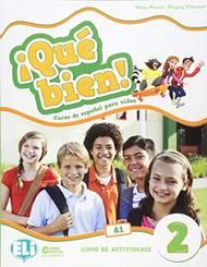 ¡Que bien! Libro de actividades. Per la Scuola elementare. Vol. 2 - Mady Musiol, Magaly Villaroel - Libro ELI 2018, Corso di lingua spagnola. Scuola primaria | Libraccio.it