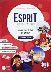 Esprit. Per la Scuola media. Ediz. per la scuola. Con File audio per il download. Con Contenuto digitale per accesso online. Con Contenuto digitale per download. Con Libro