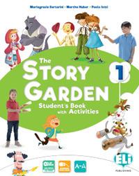 The story garden. Per la Scuole elementare. Ediz. per la scuola. Con e-book. Con espansione online. Vol. 1 - Mariagrazia Bertarini, Martha Huber, Paolo Iotti - Libro ELI 2017 | Libraccio.it