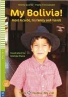 My Bolivia! Con CD-ROM - Wilma Suarez, Paolo Trevisanato - Libro ELI 2018, Young readers | Libraccio.it