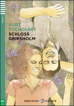 Schloss Gripsholm. Con File audio per il download - Kurt Tucholsky - Libro ELI 2018, Letture | Libraccio.it