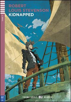 Kidnapped. Ediz. per la scuola. - Robert Louis Stevenson - Libro ELI 2018, Letture | Libraccio.it