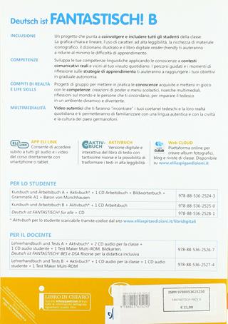 Deutsch ist fantastisch! Kursbuch und Arbeitsbuch. Aktivbuch. Per la Scuola media. per accesso online. per download. Vol. B  - Libro ELI 2018 | Libraccio.it