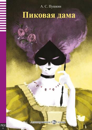 La dama di picche - Aleksandr Sergeevic Puškin - Libro ELI 2019 | Libraccio.it