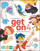 Get on. Con e-book. Con espansione online. Vol. 1