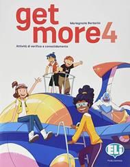 Get more. Vol. 4 - Mariagrazia Bertarini - Libro ELI 2019 | Libraccio.it