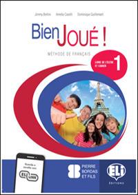 Bien joué!. Vol. 1 - Jimmy Bertini, Amelia Caselli, Dominique Guillement - Libro ELI 2019 | Libraccio.it