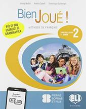 Bien joué! . Con e-book. Con espansione online. Vol. 2