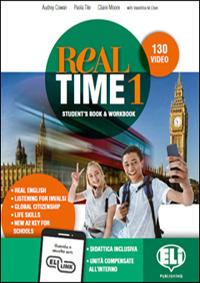 Real time. Per la Scuola media. Vol. 1 - Audrey Cowan, Paola Tite, Claire Moore - Libro ELI 2020 | Libraccio.it