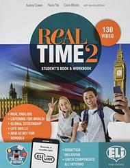 Real time. Con e-book. Con espansione online. Vol. 2 - Audrey Cowan, Paola Tite, Claire Moore - Libro ELI 2020 | Libraccio.it