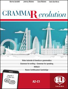 Grammar evolution. Con e-book. Con espansione online - Norma Iandelli, Jeremy Walenn, Sara Walenn - Libro ELI 2020 | Libraccio.it