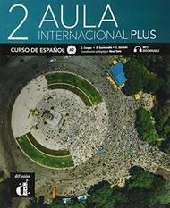 Aula internacional plus. A2 premium. Per le Scuole superiori. Vol. 2 - Jaime Corpas, Eva García, Agustin Garmendia - Libro Difusion 2021 | Libraccio.it