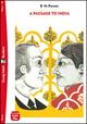A passage to India. Ediz. per la scuola - Edward Morgan Forster - Libro ELI 2022, Eli readers | Libraccio.it