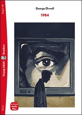 1984. Ediz. per la scuola - George Orwell - Libro ELI 2022 | Libraccio.it