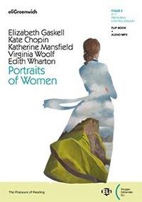 Portraits of women - Elizabeth Gaskell, Kate Chopin, Katherine Mansfield - Libro ELI 2023 | Libraccio.it