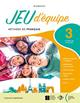 Jeu d'equipe. Avec Livre et Cahier. Per la Scuola media. Vol. 3 - Anna Maria Crimi - Libro ELI 2022 | Libraccio.it