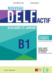 Nouveau DELF actif scolaire et junior. B2. Con e-book