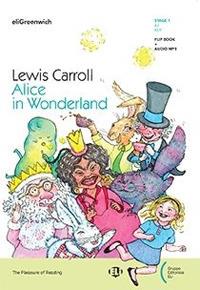 Alice in Wonderland - Lewis Carroll - Libro ELI 2023 | Libraccio.it