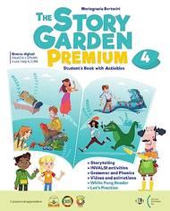 The story garden premium. With Citizen story, Eserciziario. Per la 4ª classe della Scuola primaria. Con e-book. Con espansione online. Vol. 1 - Mariagrazia Bertarini - Libro ELI 2023 | Libraccio.it