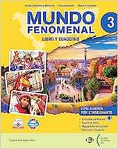 Mundo fenomenal. Libro y Cuaderno. Con e-book. Vol. 3