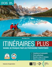 Itinéraires Plus revision pour tous. Per gli Ist. professionali - Anna Maria Crimi - Libro ELI 2023, Corso di lingua francese | Libraccio.it