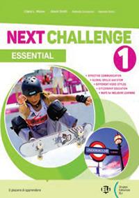 Next challenge. Essentials. Con e-book. Con espansione online. Vol. 1-2 - A. Smith, C.L. Moore, A. Cowan - Libro ELI 2024 | Libraccio.it