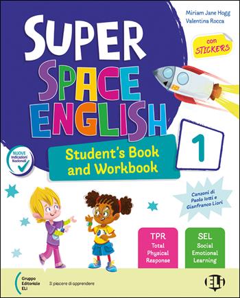 Super space English. Per la Scuola elementare. Vol. 3 - Miriam Jane Hogg, Valentina Rocca - Libro ELI 2026 | Libraccio.it