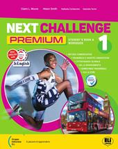 Next challenge Premium. With Mappe. Per la Scuola media. Con e-book. Con espansione online. Vol. 3